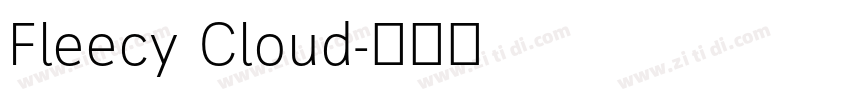 Fleecy Cloud字体转换